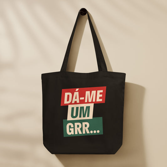 Sac “Dá-me um GRR…”