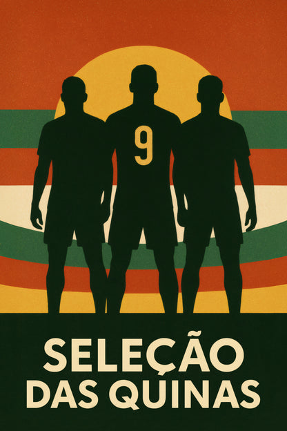 Poster “Seleção das Quinas”