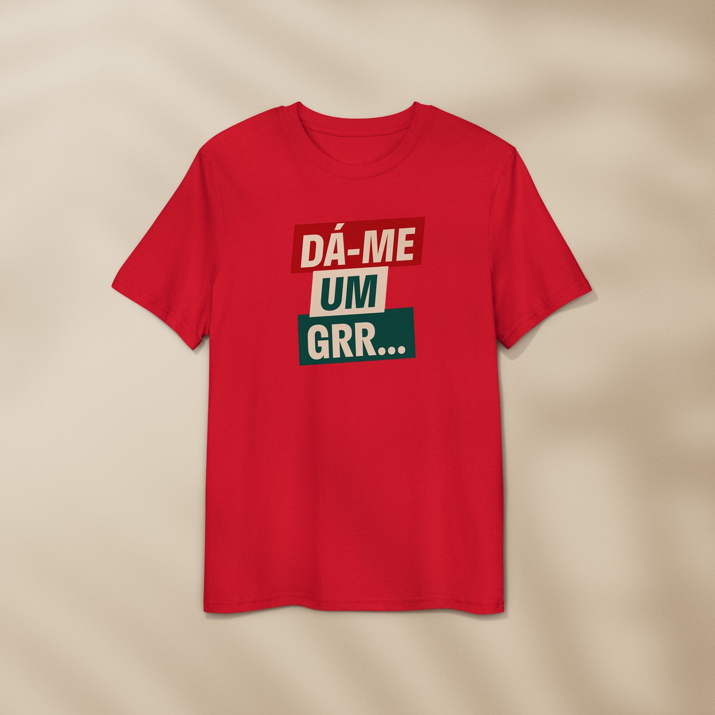 T-shirt “Dá-me um GRR”