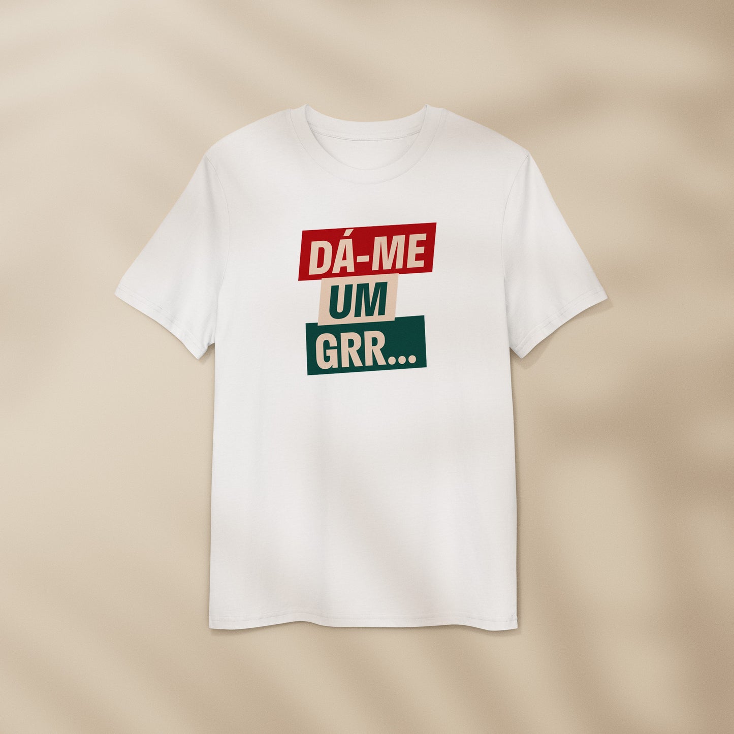 T-shirt “Dá-me um GRR”