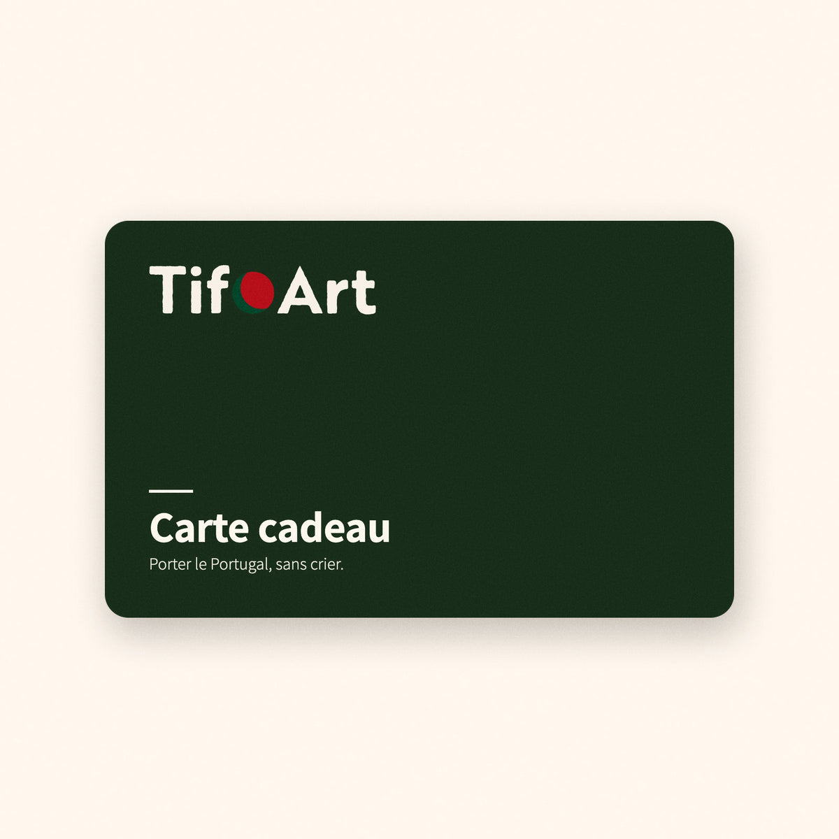 Carte cadeau TifoArt verte au logo crème, sur fond crème